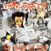 Toy Dolls ‎– Ten Years Of Toys (Vinyl LP)