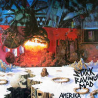 Stark Raving Mad – Amerika (Color Vinyl LP)