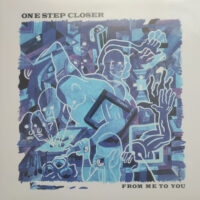 One Step Closer – From Me To You (Color Vinyl MLP)