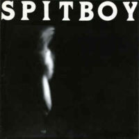 Spitboy – S/T (Vinyl Single)
