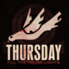 Thursday - Kill The House Lights (2 x Vinyl LP + DVD)