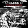 Useless ID - State Is Burning (Vinyl LP)