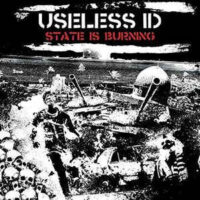 Useless ID – State Is Burning (Vinyl LP)