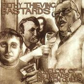 Filthy Thieving Bastards – A Melody Of Retreads And Broken Quills (Vinyl LP)