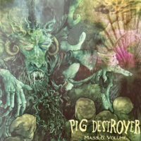 Pig Destroyer – Mass & Volume (Color 12″ Vinyl)