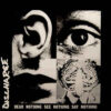 Discharge - Hear Nothing See Nothing Say Nothing (Vinyl LP)