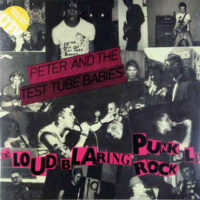 Peter And The Test Tube Babies – The Loud Blaring Punk Rock LP (Color Vinyl LP)