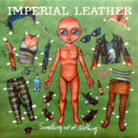 Imperial Leather – Something Out Of Nothing (Vinyl LP)