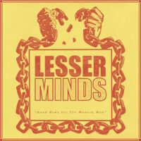 Lesser Minds – Good News For The Modern Man (Vinyl LP)