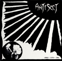 Antisect – Demos / Live – 1982 (Vinyl LP)