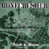 Bonecrusher - Saints & Heroes (Color Vinyl LP)