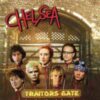 Chelsea - Traitors Gate (2 x Clear Vinyl LP)