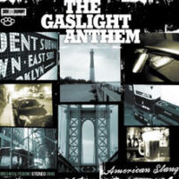 Gaslight Anthem, The – American Slang (Vinyl LP)