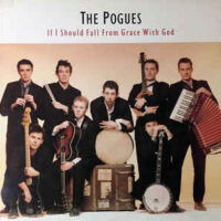Pogues, The – If I Should Fall From Grace With God (Vinyl LP)