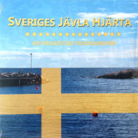 Sveriges Jävla Hjärta – V/A (Vinyl LP)(Lastkaj 14,KKPA,Slaveriet)