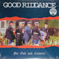 Good Riddance – For God And Country (Vinyl LP)