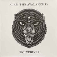 I Am The Avalanche – Wolverines (Color Vinyl LP)