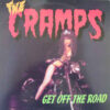 Cramps, The - Get Off The Road (Vinyl 12")