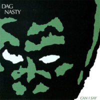 Dag Nasty – Can I Say (Green Color Vinyl LP)