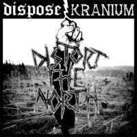Dispose / Kranium – Distort The North (Vinyl LP)