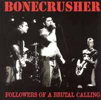 Bonecrusher – Followers Of A Brutal Calling (Color Vinyl LP)