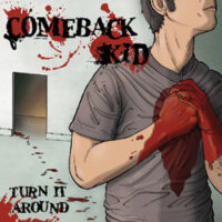 Comeback Kid – Turn It Around (Gold Color Vinyl LP)