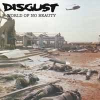Disgust – A World Of No Beauty + Thrown Into Oblivion (2 x Color Vinyl LP)