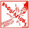 Regulations - Different Needs E.P. (Vinyl Single)