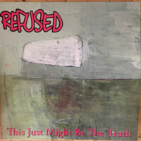 Refused – This Just Might Be… …The Truth (2 x Color Vinyl LP)