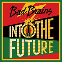 Bad Brains – Into The Future (Color Vinyl LP)