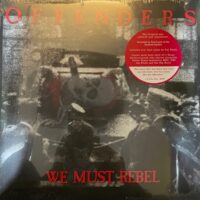 Offenders – We Must Rebel (Vinyl LP)