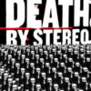 Death By Stereo - Into The Valley Of Death (Purple Vinyl LP)