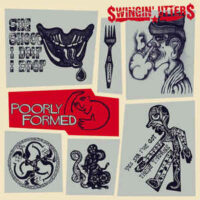 Swingin’ Utters – Poorly Formed (Vinyl LP)