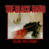 Black Hand, The - Pulling Your Strings (Vinyl 10")