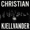 Christian Kjellvander - I Saw Her From Here / I Saw Here From Her (Vinyl LP)
