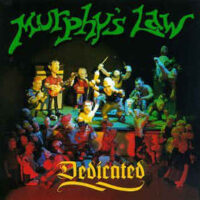 Murphy’s Law – Dedicated (Color Vinyl LP)