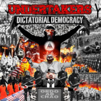 Undertakers – Dictatorial Democracy (Color Vinyl LP)