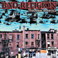 Bad Religion – The New America (Vinyl LP)