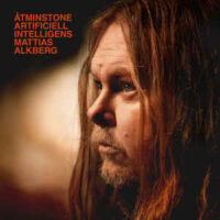 Mattias Alkberg – Åtminstone artificiell intelligens (Vinyl LP)