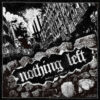 Nothing Left - Destroy And Rebuild (Color Vinyl LP)