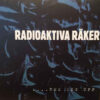 Radioaktiva Räker - ....Res Dig Upp (Vinyl LP)