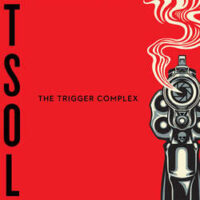 TSOL – The Trigger Complex (Clear Vinyl LP)