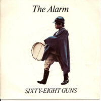 Alarm, The – Sixty-eight Guns (Vinyl Single)