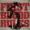 First Blood - Rules (Color Vinyl LP)