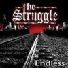 Struggle, The - Endless (Color Vinyl LP)