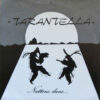 Tarantella - Nattens Dans (Vinyl Single)