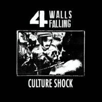 4 Walls Falling – Culture Shock (Vinyl LP)