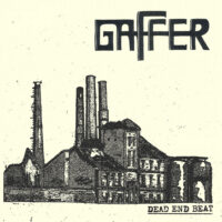 Gaffer – Dead End Beat (Vinyl LP)