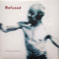 Refused – Songs To Fan The Flames Of Discontent (2 x Color Vinyl LP)
