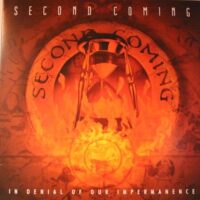 Second Coming – In Denial Of Our Impermanence (Color Vinyl LP)